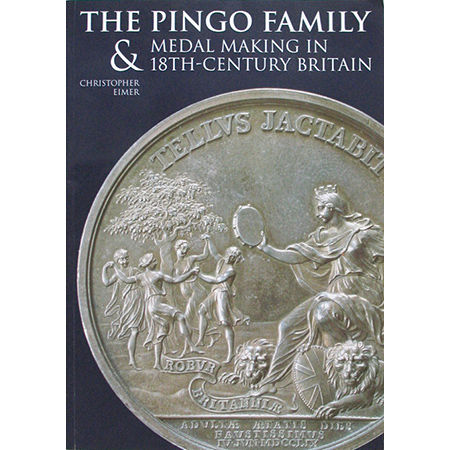 The Pingo family and medal-making in 18th Century Britain