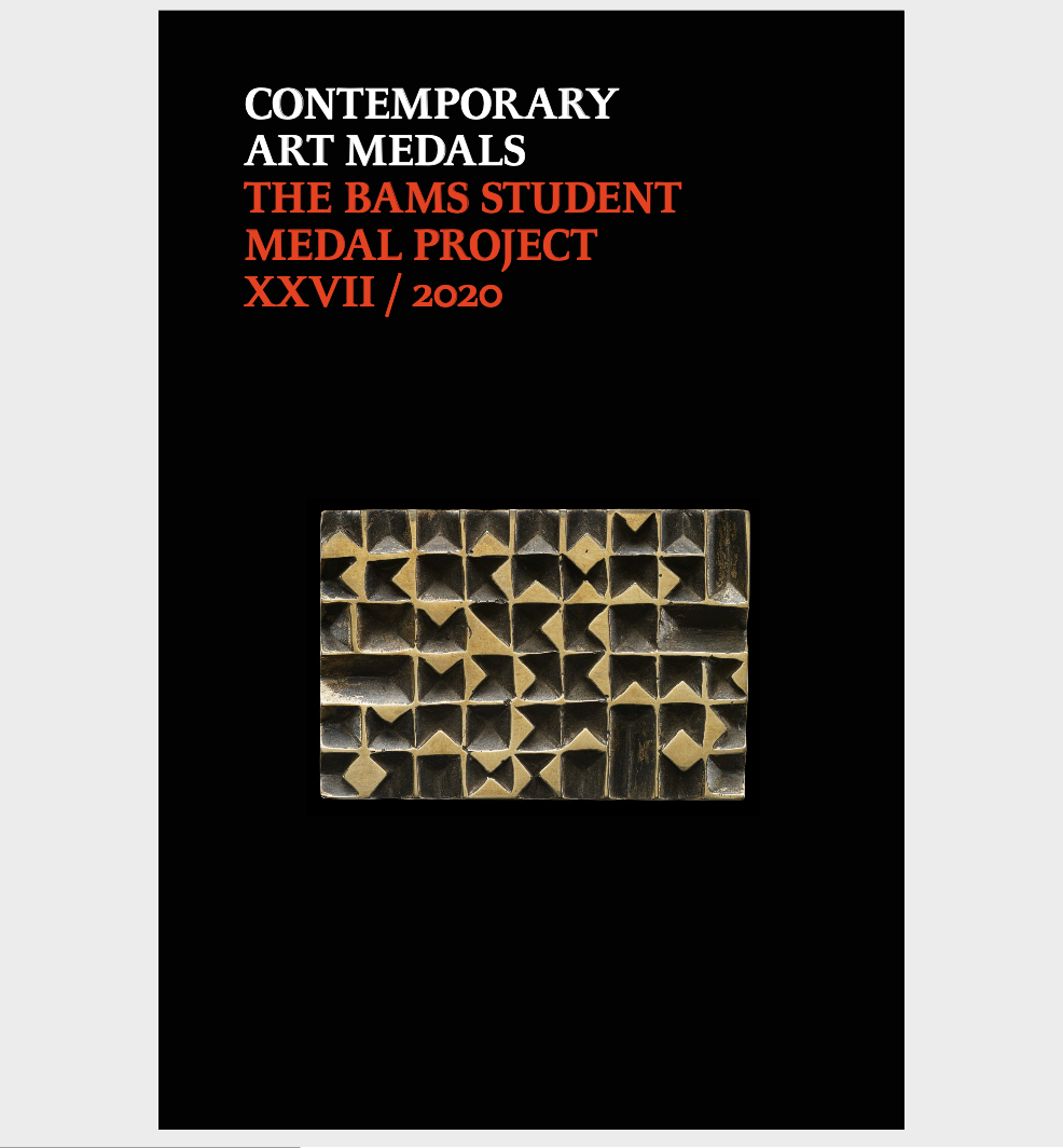 Contemporary Art Medals: The BAMS Student Medal Project – 2020