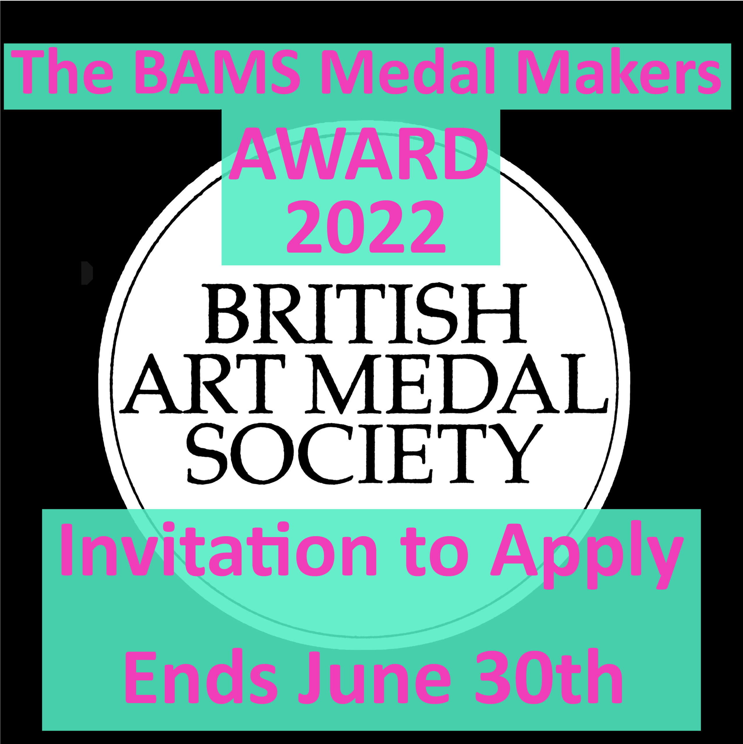 The BAMS Medal Makers Award 2022 – invitation to apply