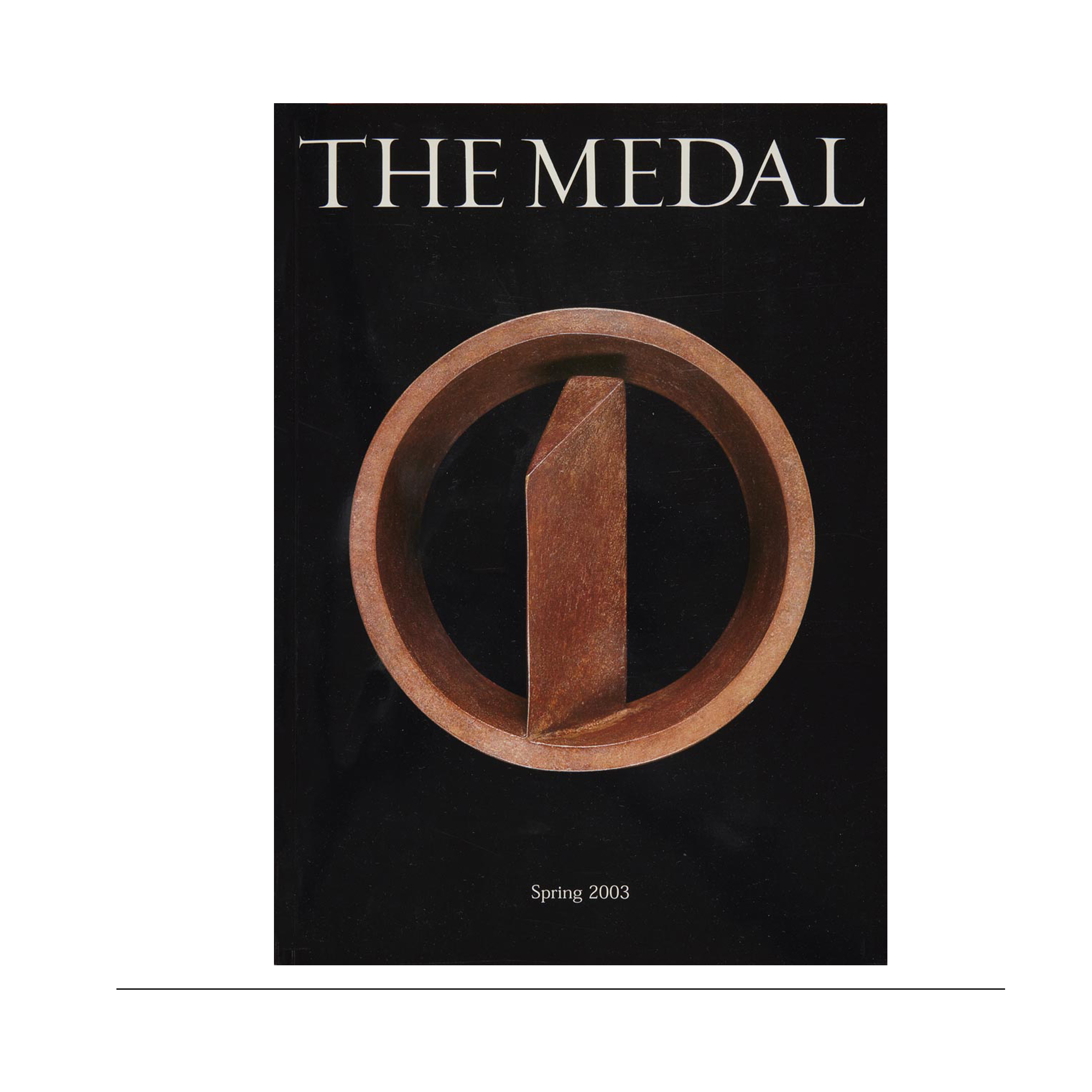 The Medal (issue 42, Spring 2003)